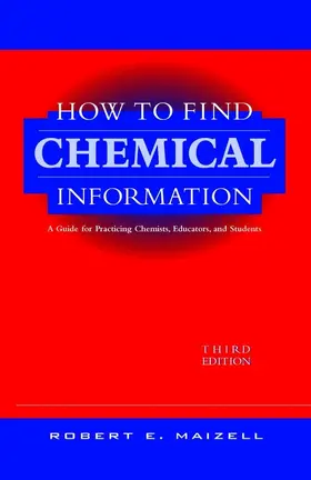 Maizell |  How to Find Chemical Information | Buch |  Sack Fachmedien