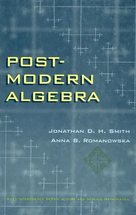 Smith / Romanowska | Post-Modern Algebra | Buch | 978-0-471-12738-3 | sack.de