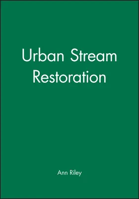 Riley |  Urban Stream Restoration | Buch |  Sack Fachmedien