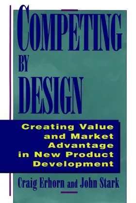 Erhorn / Stark |  Competing by Design | Buch |  Sack Fachmedien