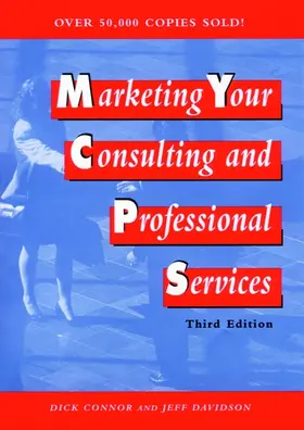 Connor / Davidson |  Marketing Your Consulting and Professional Services | Buch |  Sack Fachmedien