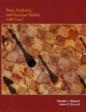 Harnett / Horrell |  Harnett, D: Data, Statistics, and Decision Models with Excel | Buch |  Sack Fachmedien