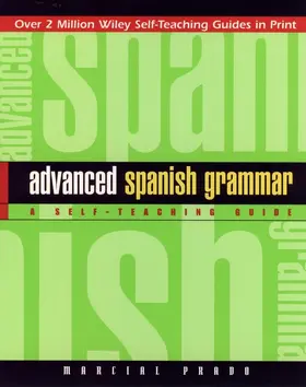 Prado |  Advanced Spanish Grammar | Buch |  Sack Fachmedien