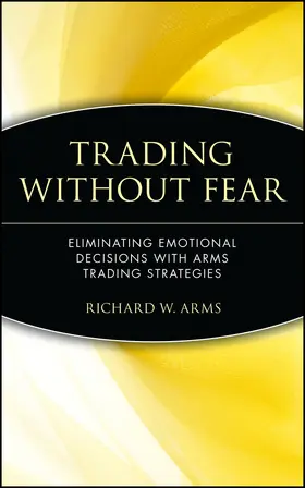Arms |  Trading Without Fear | Buch |  Sack Fachmedien