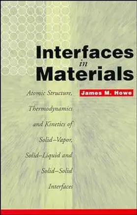 Howe |  Interfaces in Materials | Buch |  Sack Fachmedien