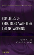 Liew / Lee |  Principles of Broadband Switching and Networking | Buch |  Sack Fachmedien