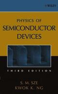 Sze / Ng |  Physics of Semiconductor Devices | Buch |  Sack Fachmedien