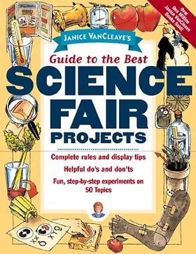 VanCleave |  Janice Vancleave's Guide to the Best Science Fair Projects | Buch |  Sack Fachmedien