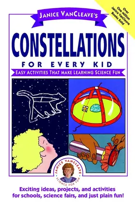 VanCleave |  Janice Vancleave's Constellations for Every Kid | Buch |  Sack Fachmedien
