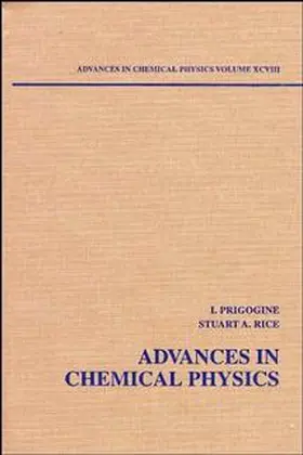 Prigogine / Rice | Advances in Chemical Physics, Volume 98 | Buch | 978-0-471-16285-8 | www.sack.de