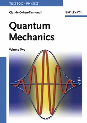 Cohen-Tannoudji / Diu / Laloe | Quantum Mechanics, Volume 2 | Buch | 978-0-471-16435-7 | www.sack.de