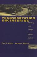 Wright / Ashford |  Wright, P: Transportation Engineering | Buch |  Sack Fachmedien