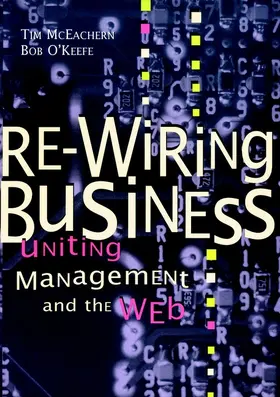 McEachern / O'Keefe |  Re-Wiring Business | Buch |  Sack Fachmedien