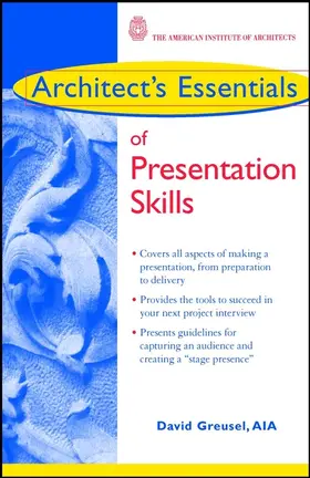 Greusel |  Architect's Essentials of Presentation Skills | Buch |  Sack Fachmedien