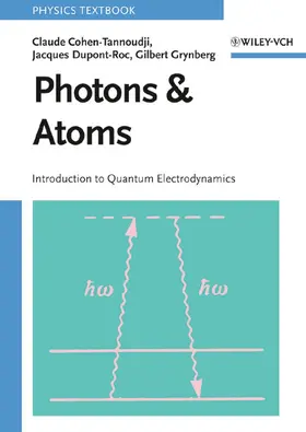 Cohen-Tannoudji / Dupont-Roc / Grynberg |  Photons and Atoms | Buch |  Sack Fachmedien