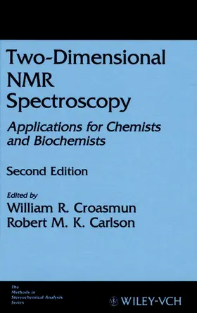 Croasmun / Carlson |  Two-Dimensional NMR Spectroscopy | Buch |  Sack Fachmedien