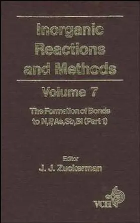 Zuckerman / Hagen |  Inorganic Reactions and Methods, the Formation of Bonds to N, P, As, Sb, Bi (Part 1) | Buch |  Sack Fachmedien