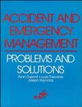Dupont / Reynolds / Theodore |  Accident and Emergency Management | Buch |  Sack Fachmedien