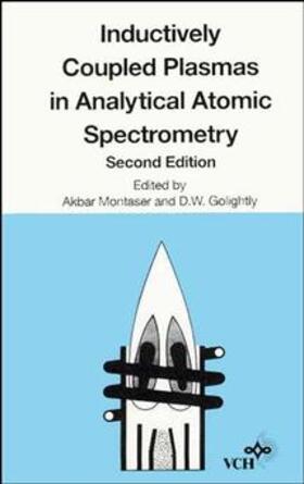 Montaser / Golightly |  Inductively Coupled Plasmas in Analytical Atomic Spectrometr | Buch |  Sack Fachmedien