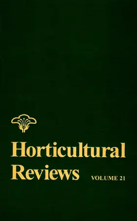Janick | Horticultural Reviews, Volume 21 | Buch | 978-0-471-18907-7 | www.sack.de
