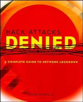 Chirillo |  Hack Attacks Denied | eBook | Sack Fachmedien