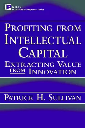 Sullivan | Profiting from Intellectual Capital | Buch | 978-0-471-19302-9 | www.sack.de