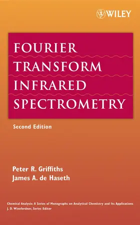 Griffiths / De Haseth / Winefordner |  Fourier Transform 2e C | Buch |  Sack Fachmedien