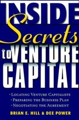 Hill / Power |  Inside Secrets to Venture Capital | eBook | Sack Fachmedien