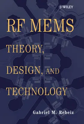 Rebeiz |  RF Mems | Buch |  Sack Fachmedien