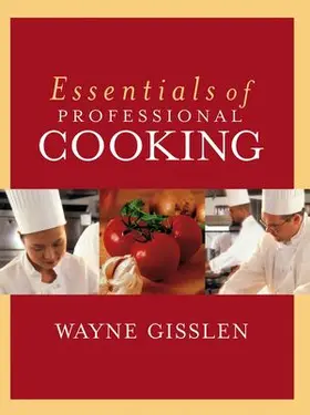 Gisslen |  Essentials of Professional Cooking | Buch |  Sack Fachmedien