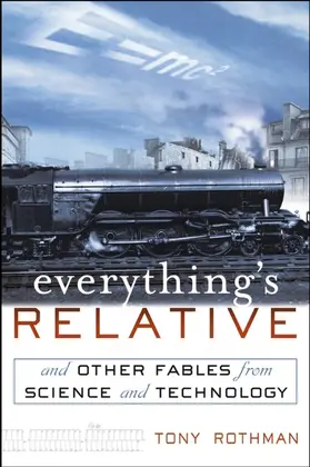 Rothman |  Everything's Relative | Buch |  Sack Fachmedien
