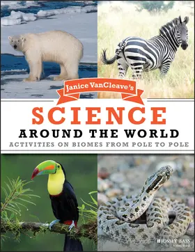VanCleave |  Janice VanCleave's Science Around the World | Buch |  Sack Fachmedien