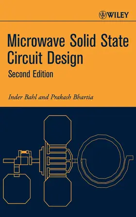 Bahl / Bhartia |  Microwave Solid State Circuit Design | Buch |  Sack Fachmedien