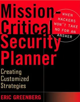 Greenberg |  Mission-critical Security Planner | Buch |  Sack Fachmedien