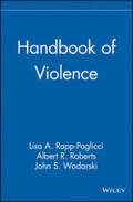 Rapp-Paglicci / Roberts / Wodarski |  Handbook of Violence | eBook | Sack Fachmedien