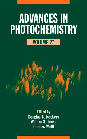 Neckers / Jenks / Wolff | Advances in Photochemistry, Volume 27 | Buch | 978-0-471-21451-9 | www.sack.de