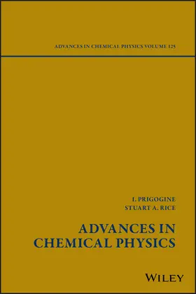 Prigogine / Rice | Advances in Chemical Physics, Volume 125 | Buch | 978-0-471-21452-6 | sack.de