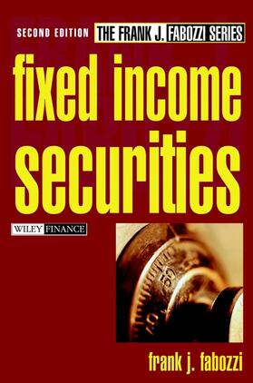 Fabozzi | Fixed Income Securities | Buch | 978-0-471-21830-2 | sack.de