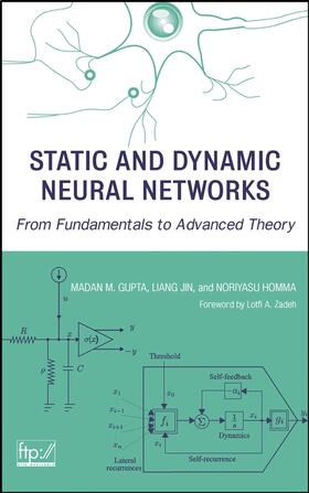 Gupta / Jin / Homma |  Static and Dynamic Neural Networks | Buch |  Sack Fachmedien