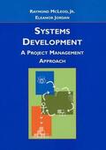 McLeod / Jordan |  Systems Development: A Project Management Approach | Buch |  Sack Fachmedien