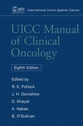 Pollock / Doroshow / Khayat |  UICC Manual of Clinical Oncology | Buch |  Sack Fachmedien
