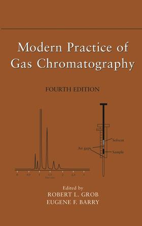 Grob / Barry |  Modern Practice of Gas Chromatography | Buch |  Sack Fachmedien