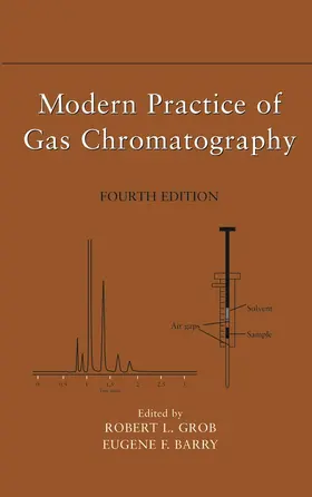 Grob / Barry |  Modern Practice of Gas Chromatography | Buch |  Sack Fachmedien