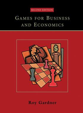 Gardner |  Gardner, R: Games for Business and Economics | Buch |  Sack Fachmedien