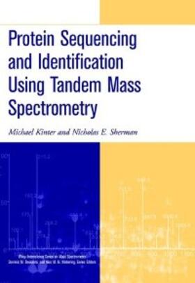 Kinter / Sherman | Protein Sequencing and Identification Using Tandem Mass Spectrometry | E-Book | sack.de