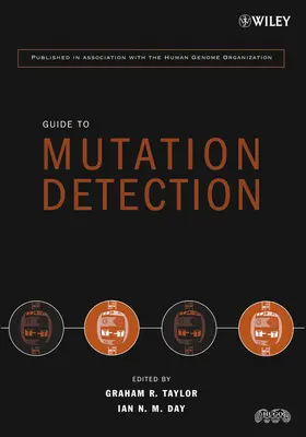 Taylor / Day |  Guide to Mutation Detection | Buch |  Sack Fachmedien