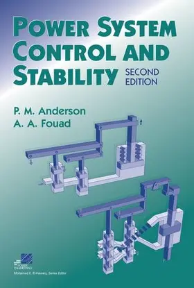 Anderson / Fouad | Power System Control and Stability | Buch | 978-0-471-23862-1 | sack.de