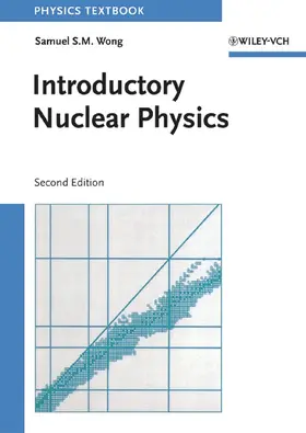 Wong |  Introductory Nuclear Physics | Buch |  Sack Fachmedien
