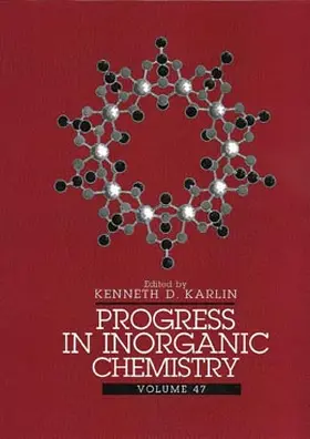 Karlin |  Progress in Inorganic Chemistry, Volume 47 | Buch |  Sack Fachmedien