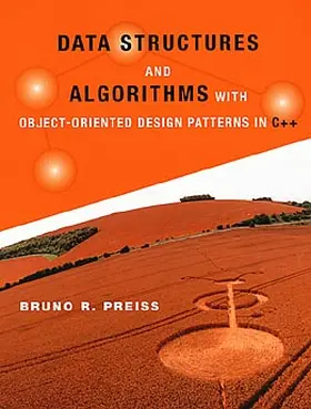 Preiss |  Data Structures and Algorithms with Object-Oriented Design Patterns in C++ | Buch |  Sack Fachmedien